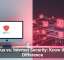 Antivirus vs. Internet Security: Know the Real Difference