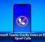 Microsoft Teams Cracks Down on Brand Spoof Calls